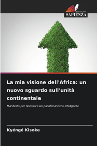 mia visione dell'Africa