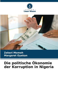 politische Ökonomie der Korruption in Nigeria