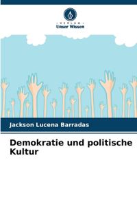 Demokratie und politische Kultur