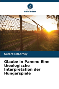 Glaube in Panem