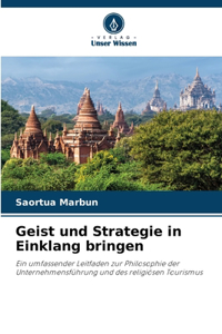 Geist und Strategie in Einklang bringen