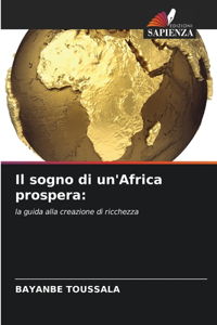 sogno di un'Africa prospera