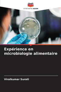 Expérience en microbiologie alimentaire