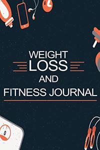 Weight Loss and Fitness Journal