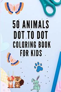 50 Animals Dot to Dot Coloring Book for Kids