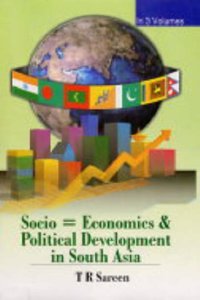 Socio-Economic And Political Development In South Asia (Economic Development in South Asia, Vol. 2