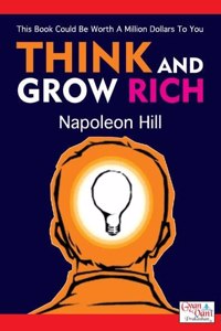Think and Grow Rich (THE 21st CENTURY EDITION PREMIUM PAPERBACK,) (English) Total Page 300