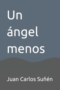 Un ángel menos