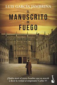El manuscrito de fuego: Los manuscritos, 3