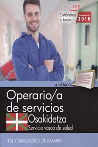 Operario de Servicios. Servicio vasco de salud-Osakidetza. Test y simulacros de examen