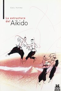 La Estructura Del Aikido