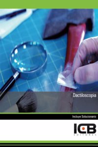 Dactiloscopia (Seguridad y Medio Ambiente) (Spanish Edition)