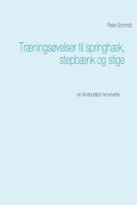 Træningsøvelser til springhæk, stepbænk og stige