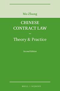 Chinese Contract Law - Theory & Practice, Second Edition