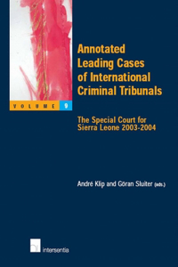 Annotated Leading Cases of International Criminal Tribunals - Volume 09