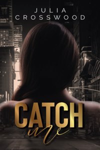 Catch Me