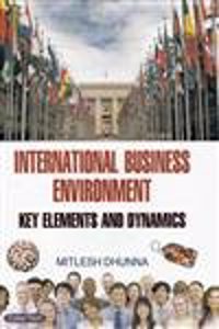International Business Environemnt Key Elements
