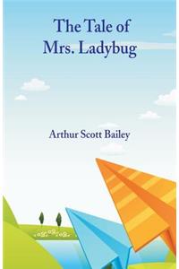 Tale of Mrs. Ladybug