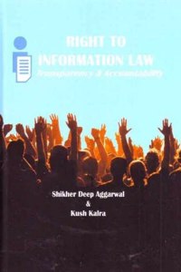 Right to Information Law : Transparency & Accountability