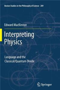 Interpreting Physics