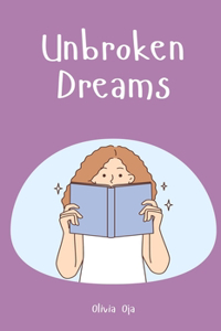 Unbroken Dreams