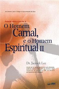 O Homem Carnal e o Homem Espiritual Ⅱ