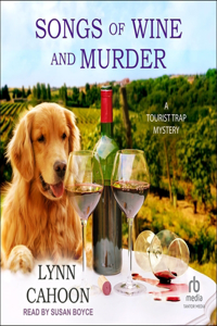 Songs of Wine and Murder