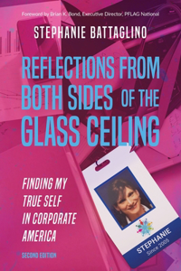 Reflections From Both Sides of the Glass Ceiling