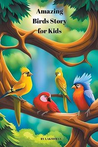 Amazing Birds Story Books For Kids