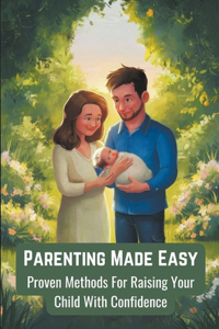 Parenting Made Easy