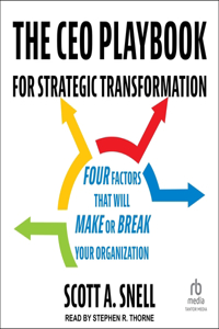 The CEO Playbook for Strategic Transformation