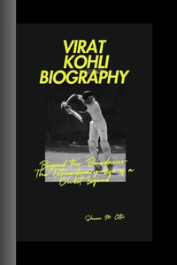 Virat Kohli Biography