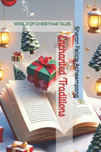 Enchanted Traditions