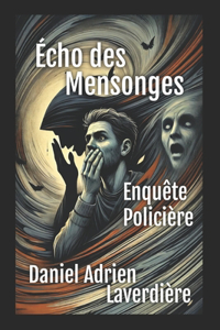Écho des Mensonges