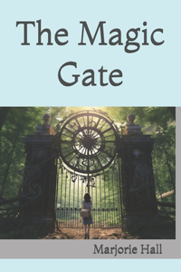 The Magic Gate