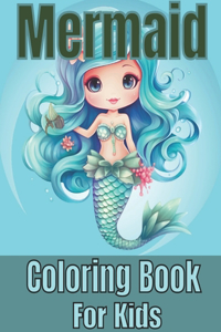 Mermaid Coloring Book For Kids