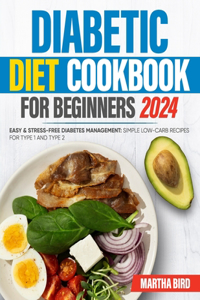 Diabetic Diet Cookbook For Beginners 2024