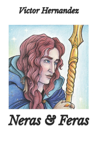 Neras & Feras