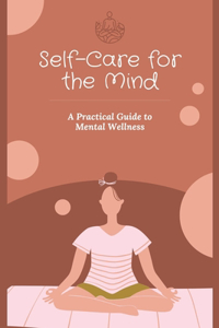 Self-Care for the Mind
