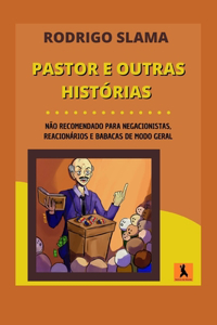 Pastor e outras histórias