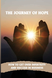 The Journey Of Hope