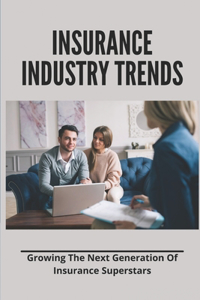 Insurance Industry Trends