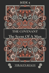 The Scent Of A Man - The Covenant