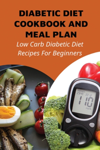 Diabetic Diet Cookbook And Meal Plan