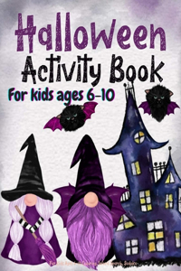 Halloween Activity Book for Kids Ages 6-10