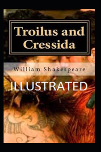 Troilus and Cressida Illustrated