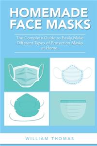 Homemade Face Masks