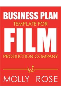 Business Plan Template For Film Production Company