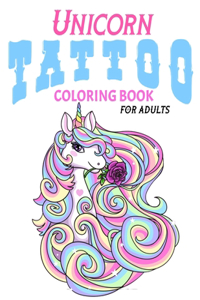 Unicorn Tattoo Coloring Book For Adults