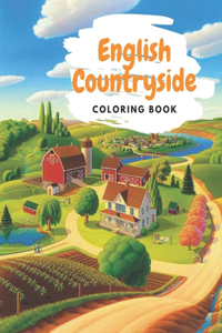 English Countryside Coloring Book